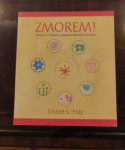 Zmorem! Louise L. Hay