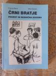 Črni bratje- France Bevk     /41/