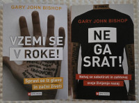 G. J. BISHOP: VZEMI SE V ROKE, NE GA SRAT (V LJUBEZNI)