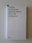 IZBOR SLOVENSKE KRATKE PROZE 19. IN 20. STOLETJA