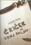 Čriček in vonj daljav / Jovan Popov