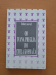 Izbor novel od Pregla do Kosmača