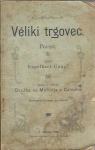 Véliki trgovec : povest / spisal Engelbert Gangl