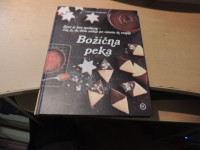 BOŽIČNA PEKA: SPET JE LETO NAOKRAOG F. SCHWEIGER MLADINSKA KNJIGA 2016