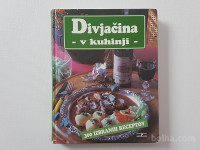 DIVJAČINA V KUHINJI