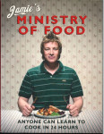 Jamie's Ministry of Food: Anyone Can Learn to Cook in 24 Jamie Oliver