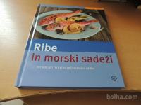 RIBE IN MORSKI SADEŽI VEČ KOT 100 RECEPTOV M. KINTRUP MK 2008