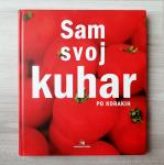 SAM SVOJ KUHAR PO KORAKIH