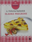 SLADKE PREGREHE s. Felicita Kalinšek