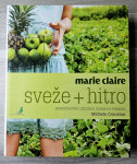 SVEŽE + HITRO Marie Claire