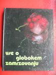 Ursula Borchert/Marjana Samide:VSE O GLOBOKEM ZAMRZOVANJU