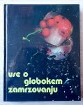 VSE O GLOBOKEM ZAMRZOVANJU