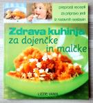 ZDRAVA KUHINJA ZA DOJENČKE IN MALČKE Lizzie Vann