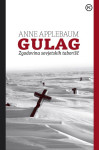 Anne Applebaum - Gulag (Zgodovina sovjetskih taborišč