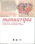 Manuscripta :Nataša Golob; prevod Jernej Hočevar; fotografija L.Bratuš