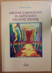 Gorjup, Likovne zakonitosti in aktivnosti delovne terapije