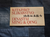 KITAJSKO SLIKARSTVO DINASTIJ MING & QING