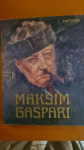 Likovna monografija  Maksim Gaspari