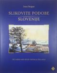 SLIKOVITE PODOBE SLOVENIJE, Ivan Stopar