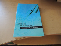 BELEŽKE O LITERATURI T. W. ADORNO CANKARJEVA ZALOŽBA 1999