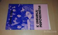 K umevanju pripovedništva / Janez Rotar - Zbirka ǂOtrok in knjiga