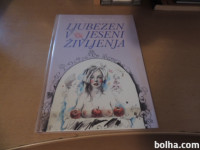 LJUBEZEN V JESENI ŽIVLJENJA M. KOŠIČEK ZALOŽBA OBZORJA 1991