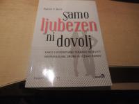 SAMO LJUBEZEN NI DOVOLJ A. T. BECK ZALOŽBA MODRIJAN 2013