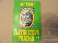 IGOR TORKAR, ZLATOUSTOVA PRATIKA