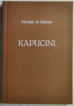 Kapucini / Marijan iz Alatrija ; zgodovina, 1996