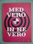 MED VERO IN NEVERO