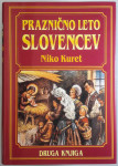 PRAZNIČNO LETO SLOVENCEV 1,2 Niko Kuret