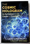 THE COSMIC HOLOGRAM Jude Currivan