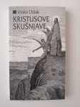 VINKO OŠLAK, KRISTUSOVE SKUŠNJAVE