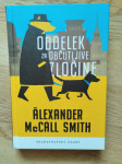 Alexander McCall Smith: Oddelek za občutljive zločine