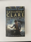 Cassandra Clare: Clockwork Angel