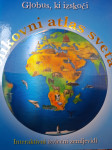 GLOBUS KI IZKOČI , SLIKOVNI ATLAS SVETA