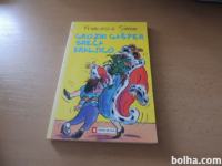 GROZNI GAŠPER SREČA KRALJICO F. SIMON UČILA 2008