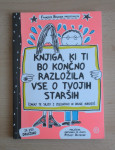 Knjiga, ki ti bo končno razložila vse o tvojih starših