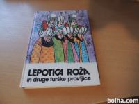 LEPOTICA ROŽA IN DRUGE TURŠKE PRAVLJICE MLADINSKA KNJIGA 1978