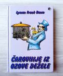 Lyman Frank Baum ČAROVNIJE IZ OZOVE DEŽELE