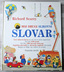 MOJ DRUGI SLIKOVNI SLOVAR Richard Scarry