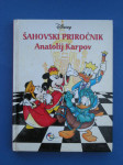 ŠAHOVSKI PRIROČNIK - Anatolij Karpov