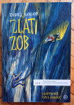 Zlati zob - Tadej Golob