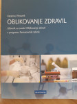 Katarina Vrhovnik: Oblikovanje zdravil