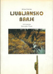 Ljubljansko barje / Iztok Geister