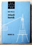 MLADI KEMIK : ORGANSKI DEL Maks Prezelj