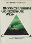 Mysteriöse Fabeltiere und geisterhafte Wesen