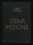 SODNA MEDICINA, Janez Milčinski, 1956