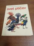 SVET PTIČEV J. FISHER R. T. PETERSON MLADINSKA KNJIGA 1974