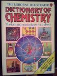 The Usborbe Illustrated dictionary of chemistry